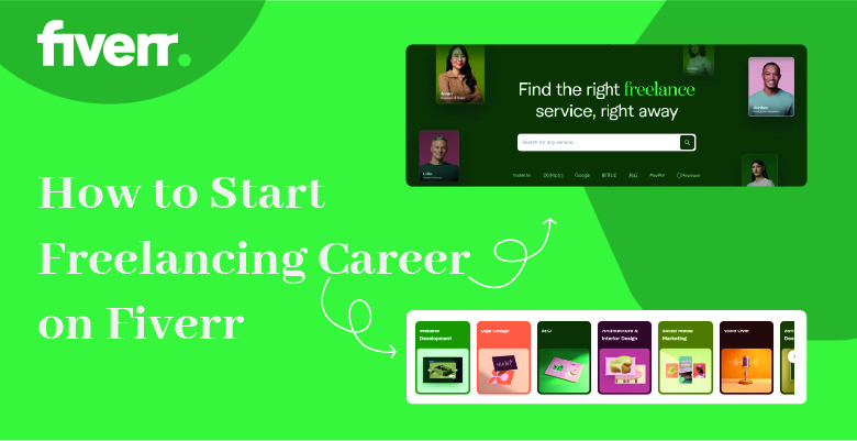 How to Start Freelancing in Fiverr Blog Image