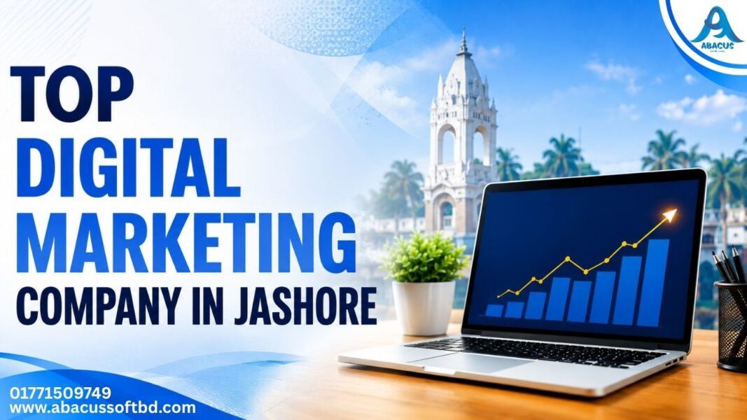 Top Digital Marketing Company in Jashore